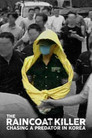 Убийца в плаще: охота на корейского хищника