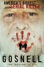 Госнелл: Суд над Крупнейшим серийным убийцей Америки