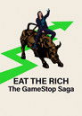 Ешь богатых! Сага о GameStop