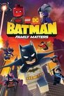 LEGO DC: Бэтмен - дела семейные