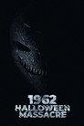 Хэллоуинская резня 1962-го